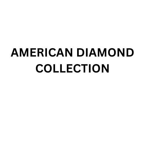 AMERICAN DIAMOND COLLECTION